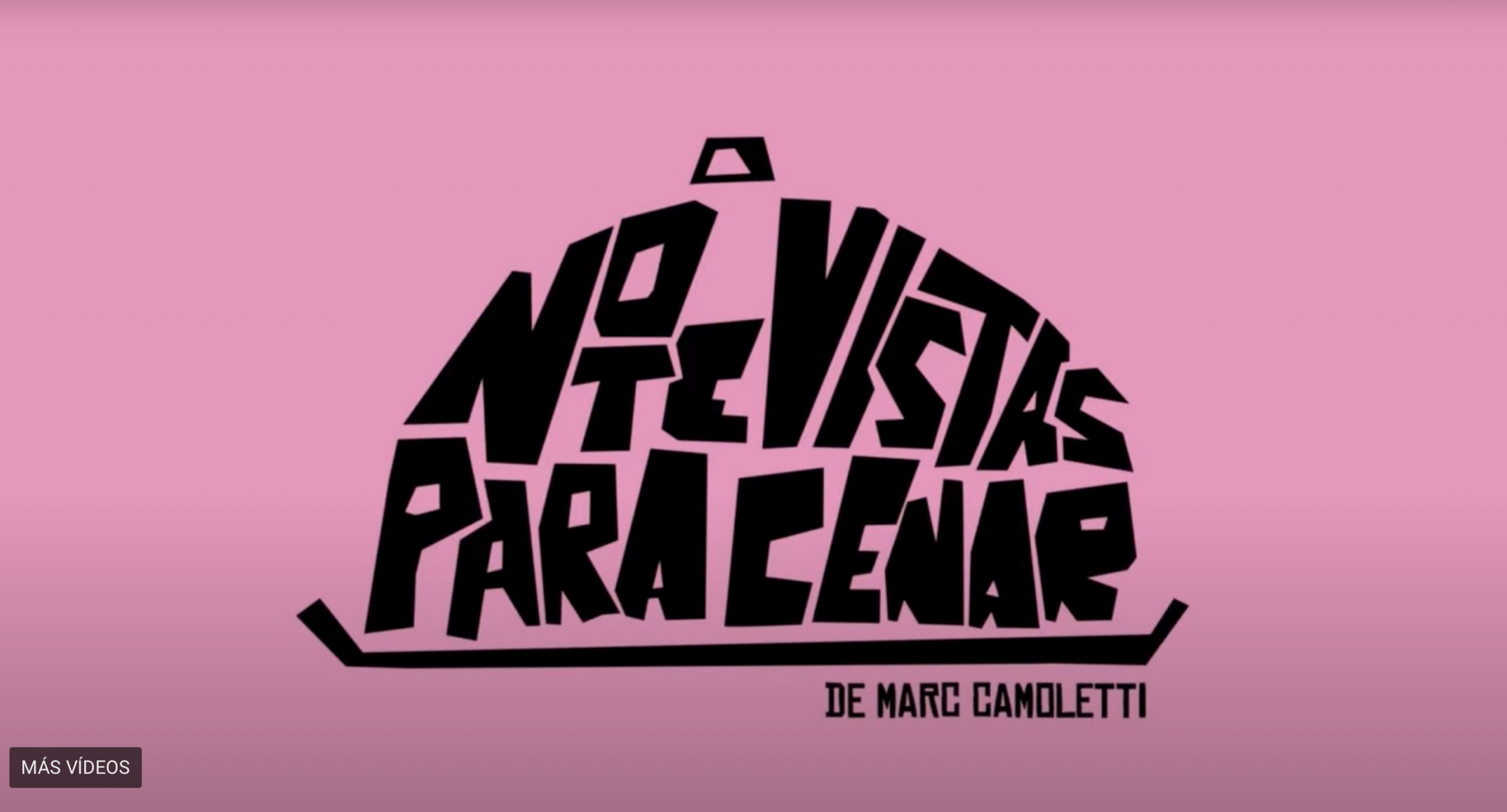 No te vistas para cenar
